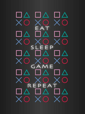 Eat sleep game repeat - Gamer plakat citat