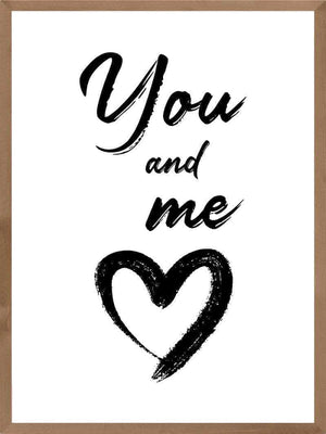 You and me plakat citat